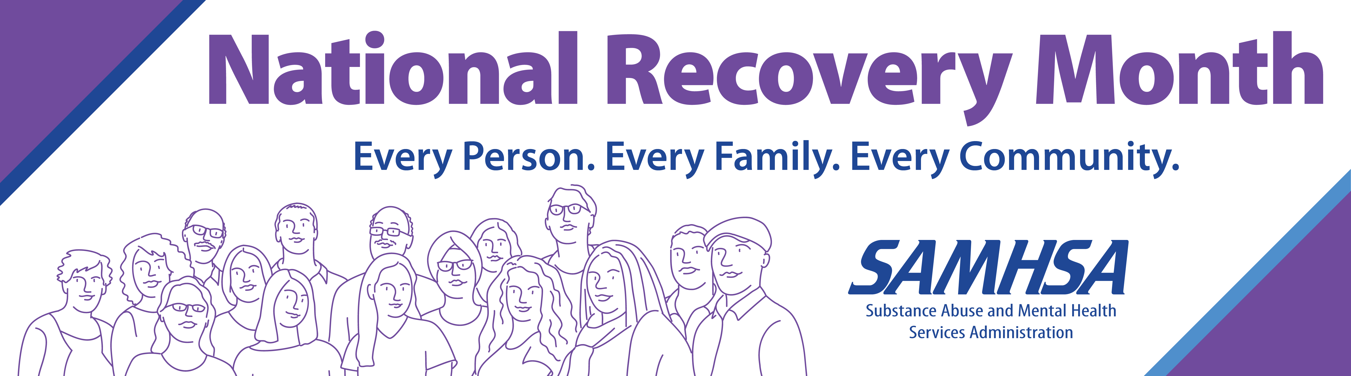 National Recovery Month, Every Person. Every Family. Every Community. SAMHSA