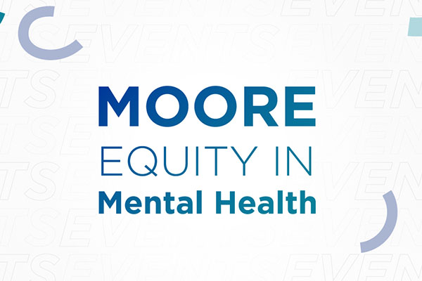 Moore Equity in Mental Health